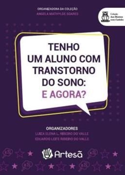 Imagem de TENHO UM ALUNO COM TRANSTORNO DO SONO: E AGORA? - VOLUME 1