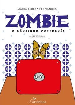 Imagem de ZOMBIE - O CAOZINHO PORTUGUES