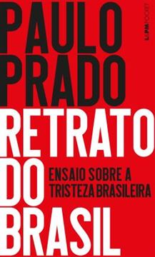 Imagem de RETRATO DO BRASIL - ENSAIO SOBRE A TRISTEZA BRASILEIRA