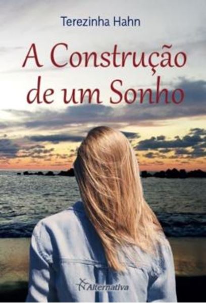 Picture of A CONSTRUCAO DE UM SONHO