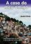 Imagem de A CASA DO MEU AMIGO