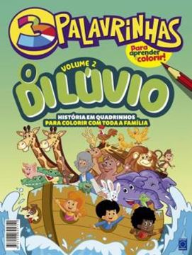 Imagem de 3 PALAVRINHAS - HISTORIA EM QUADRINHOS PARA COLORIR - VOLUME 2 - O DILUVIO