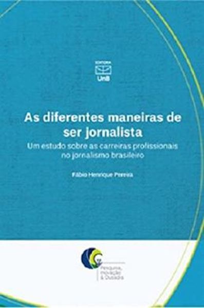 Picture of DIFERENTES MANEIRAS DE SER JORNALISTA