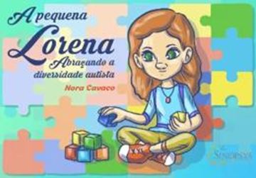Imagem de A PEQUENA LORENA - ABRACANDO A DIVERSIDADE AUTISTA