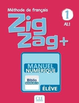 Imagem de ZIGZAG+ 1 - LIVRE DE L´ELEVE VERSION NUMERIQUE