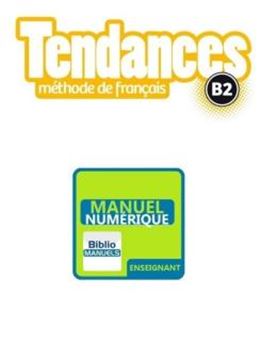 Imagem de TENDANCES B2 - LIVRE DU PROFESSEUR VERSION NUMERIQUE