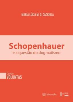 Imagem de SCHOPENHAUER E A QUESTAO DO DOGMATISMO