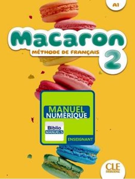 Picture of MACARON 2 (A1) - LIVRE DU PROFESSEUR VERSION NUMERIQUE BIBLIOMANUELS