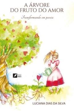 Imagem de A ARVORE DO FRUTO DO AMOR