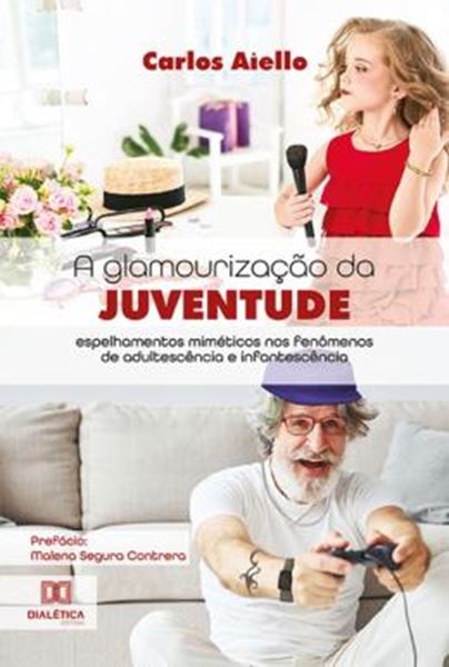Picture of A GLAMOURIZACAO DA JUVENTUDE