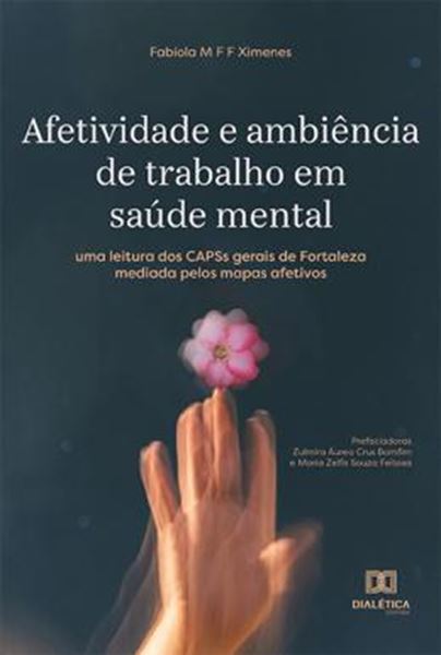 Picture of AFETIVIDADE E AMBIENCIA DE TRABALHO EM SAUDE MENTAL