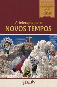 Imagem de ARTETERAPIA PARA NOVOS TEMPOS