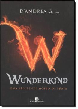 Imagem de WUNDERKIND - UMA RELUZENTE MOEDA DE PRATA