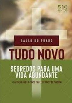 Imagem de TUDO NOVO - SEGREDOS PARA UMA VIDA ABUNDANTE 