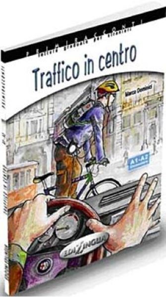 Picture of TRAFFICO IN CENTRO - (LIVELLO A1/A2) LIBRO + CD AUDIO - PRIMIRACCONTI