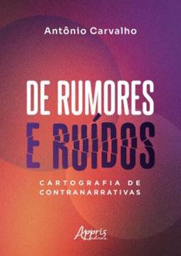 Imagem de DE RUMORES E RUIDOS