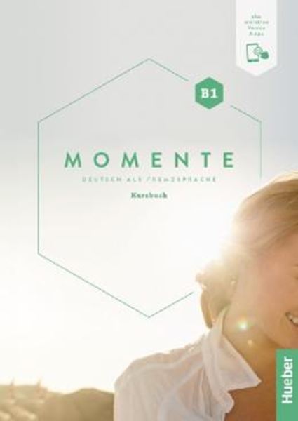 Picture of MOMENTE B1 - KURSBUCH PLUS INTERAKTIVE VERSION - DEUTSCH ALS FREMDSPRACHE