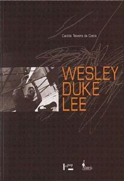 Imagem de WESLEY DUKE LEE - UM SALMAO NA CORRENTE TACITURNA