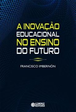 Imagem de A INOVACAO EDUCACIONAL NO ENSINO DO FUTURO