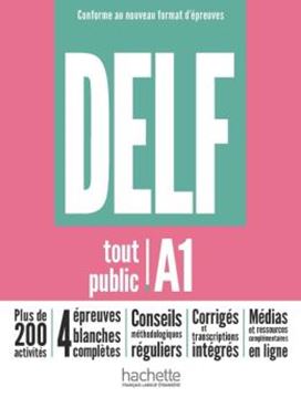 Imagem de DELF TOUT PUBLIC A1 - NOUVEAU FORMAT D´EPREUVES - LIVRE DE L´ELEVE