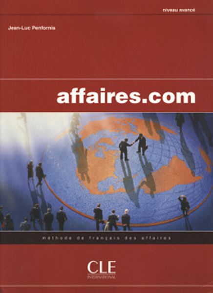Picture of AFFAIRES.COM B2-C1 - LIVRE DE L´ELEVE