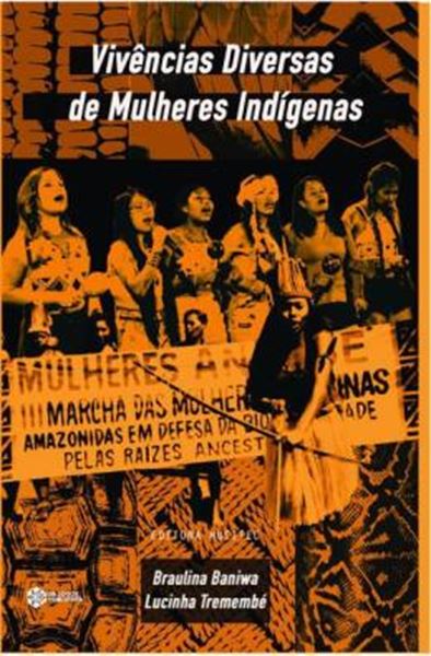 Picture of VIVENCIAS DIVERSAS DE MULHERES INDIGENAS