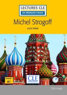 Imagem de MICHEL STROGOFF - NIVEAU A1 - LIVRE + AUDIO TELECHARGEABLE - 2EME ED.