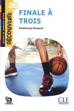 Imagem de FINALE A TROIS - DECOUVERTE B1.1 - AUDIO TELECHARGEABLE - 2EME ED.