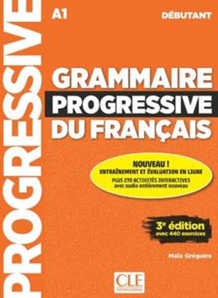 Picture of GRAMMAIRE PROGRESSIVE DU FRANCAIS - NIVEAU DEBUTANT - LIVRE + APPLI-WEB - 3EME ED.