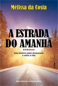 Imagem de A ESTRADA DO AMANHÃ
