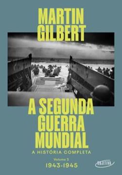 Imagem de A SEGUNDA GUERRA MUNDIAL (VOL.2, 1943-1945)