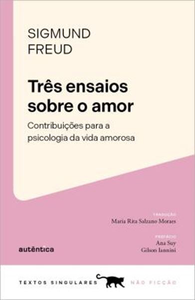 Picture of TRES ENSAIOS SOBRE O AMOR - CONTRIBUICOES PARA A PSICOLOGIA DA VIDA AMOROSA