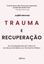 Imagem de TRAUMA E RECUPERACAO