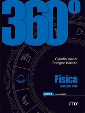 Imagem de 360º FISICA AULA POR AULA - VOL. UNICO - PARTE 1
