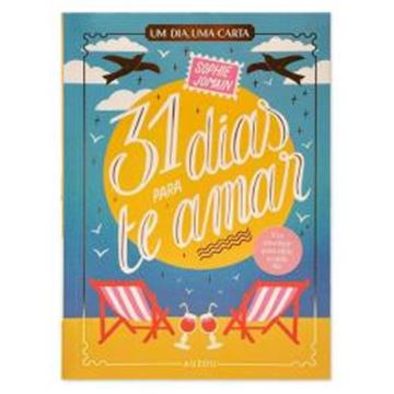 Imagem de 31 FORMAS PARA TE AMAR - UMA DIA, UMA CARTA