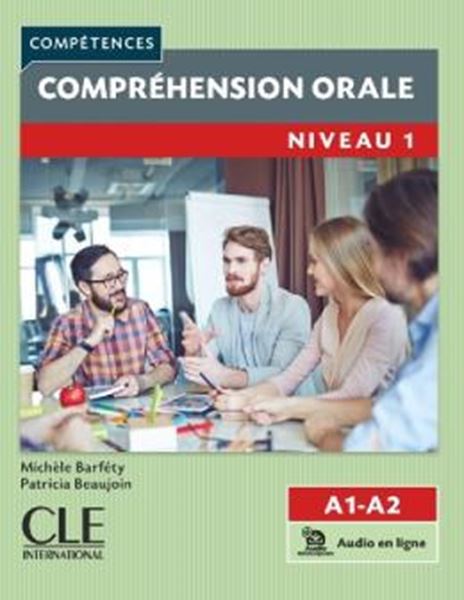 Picture of COMPREHENSION ORALE NIVEAU 1 + AUDIO TELECHARGEABLE EN LIGNE - 2EME ED