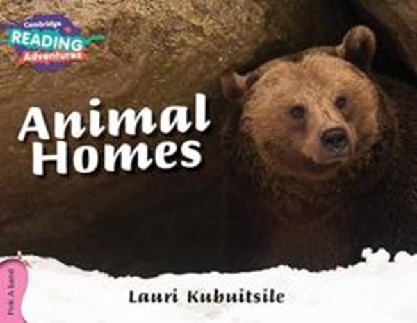 Picture of CAMBRIDGE READING ADVENTURES - ANIMAL HOMES - PINK A BAND