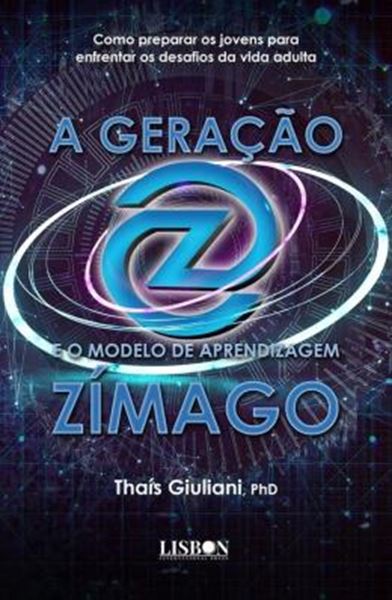 Picture of A GERACAO Z E O MODELO DE APRENDIZAGEM ZIMAGO