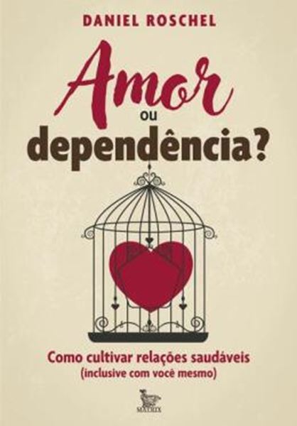 Picture of AMOR OU DEPENDENCIA?