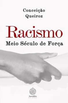 Imagem de RACISMO - MEIO SECULO DE FORCA