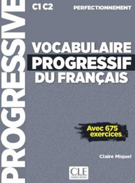 Picture of VOCABULAIRE PROGRESSIF DU FRANCAIS - NIVEAU PERFECTIONNEMENT - LIVRE + LIVRE-WEB + AUDIO TELECHARGEABLE EN LIGNE - 2EME  ED.