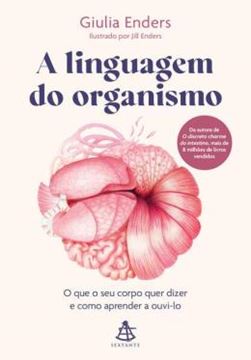 Imagem de A LINGUAGEM DO ORGANISMO