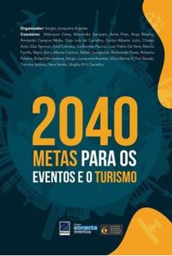 Imagem de 2040. METAS PARA OS EVENTOS E O TURISMO