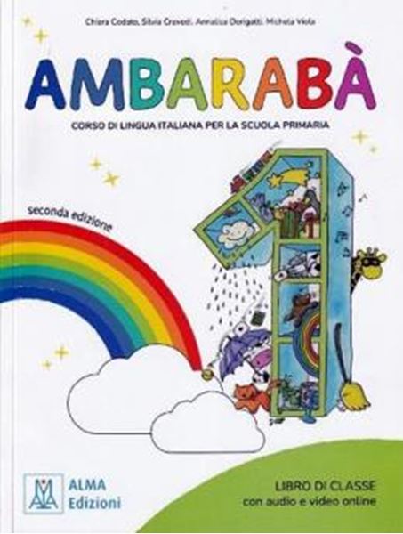 Picture of AMBARABA 1 - LIBRO DELLO STUDENTE + AUDIO E VIDEO ONLINE - 2ª EDIZIONE