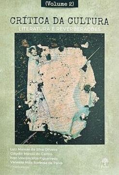 Imagem de CRITICA DA CULTURA, LITERATURA E REVERBERACOES - VOLUME 2
