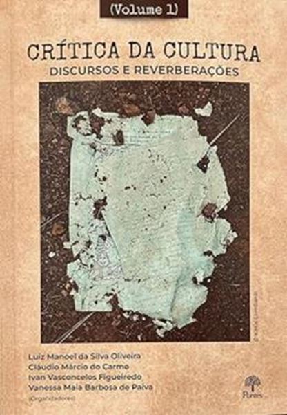 Picture of CRITICA DA CULTURA, DISCURSO E REVERBERACOES - VOLUME 1