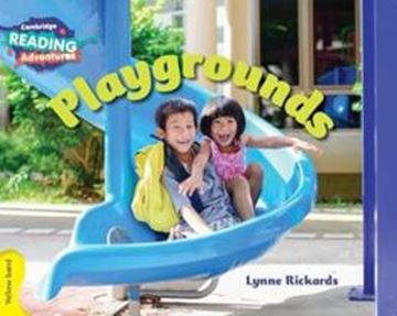 Imagem de CAMBRIDGE READING ADVENTURES - PLAYGROUNDS YELLOW BAND