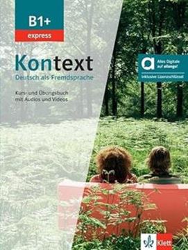 Imagem de KONTEXT B1+ EXPRESS KUS-UND UBUNGSBUCH HYBRIDE