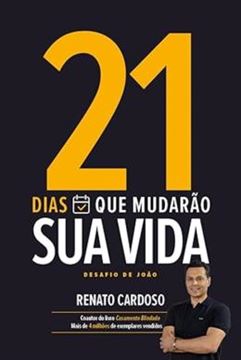 Imagem de 21 DIAS QUE MUDARAO SUA VIDA