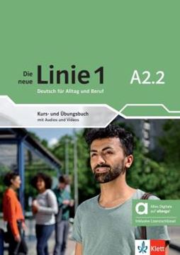 Imagem de DIE NEUE LINIE 1 A2.2 - KURS-UND UBUNGSBUCH HYBRIDE
